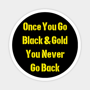 Go Black & Gold Magnet